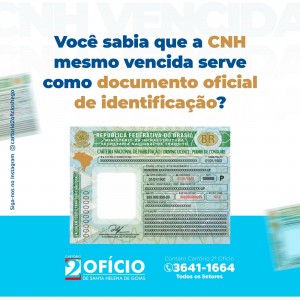 CNH vencida serve como documento oficial de identificação?